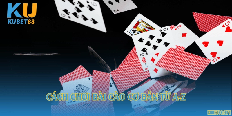 Cách chơi bài cào cơ bản từ A-Z