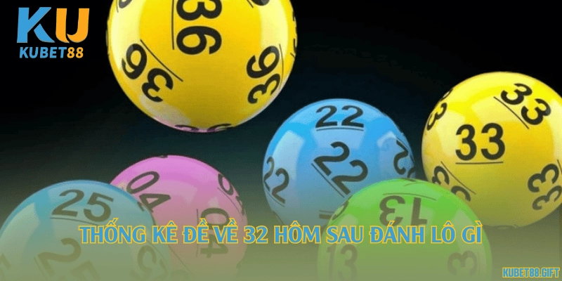 Ý nghĩa số 32 trong lô đề